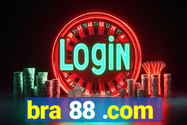 bra 88 .com